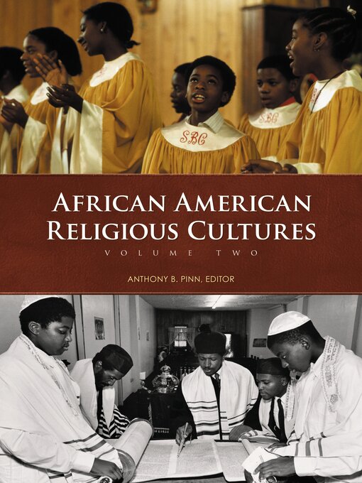 Title details for African American Religious Cultures by Anthony B. Pinn - Available